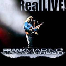 Frank Marino And Mahogany Rush : Real Live !
